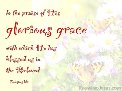 God’s Glorious Grace
